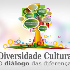Diversidade Cultural – O Diálogo das Diferenças